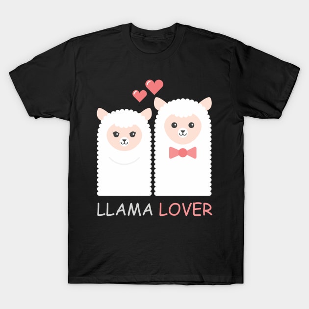 All you need is love and LLAMAS LOVER T-Shirt by Pannolinno